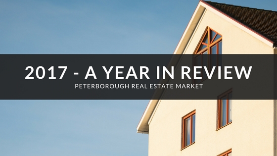 2017- A Year in Review for the Peterborough Real Estate Market